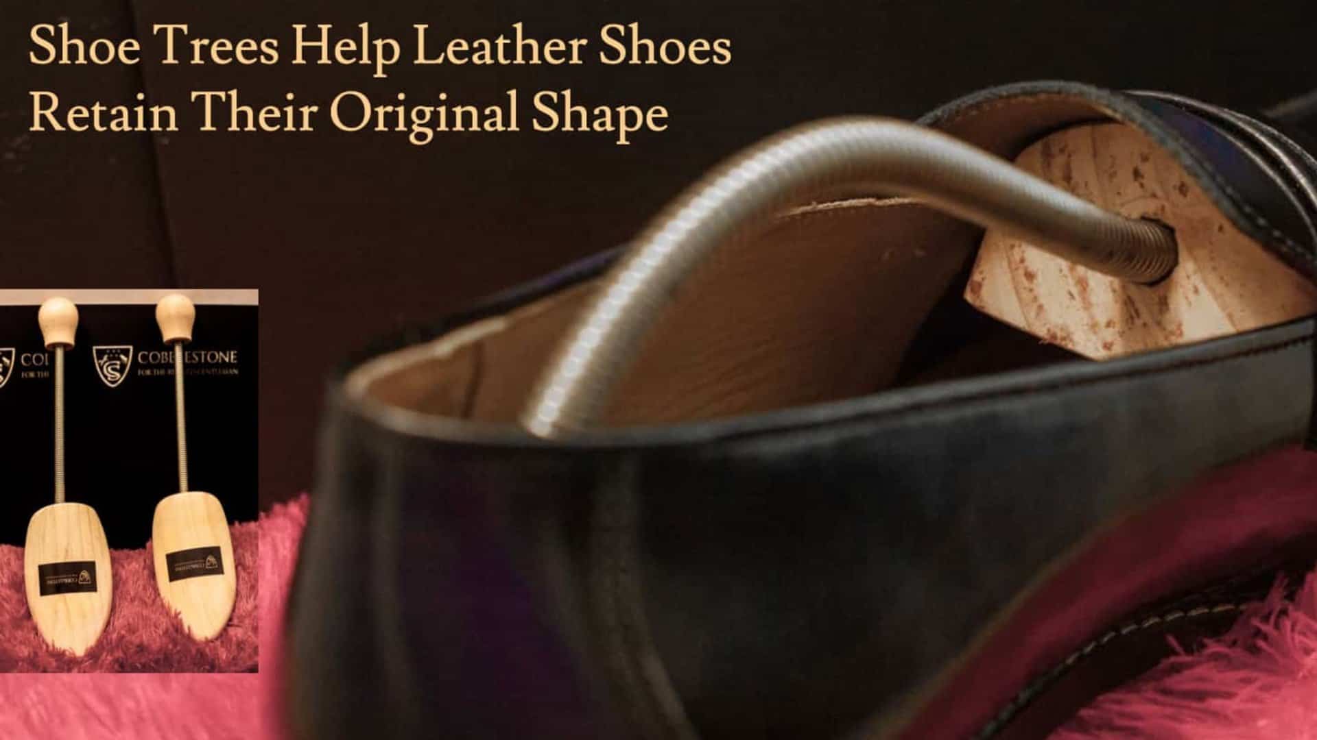 Shoe-Trees-Help-Leather-Shoes-Retain-Their-Original-Shape