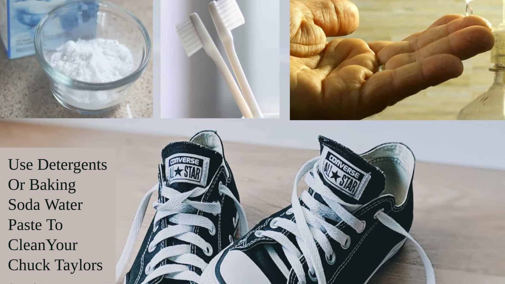 Use-Detergents-Or-Baking-Soda-Water-Paste-To-Clean-Your-Chuck-Taylors